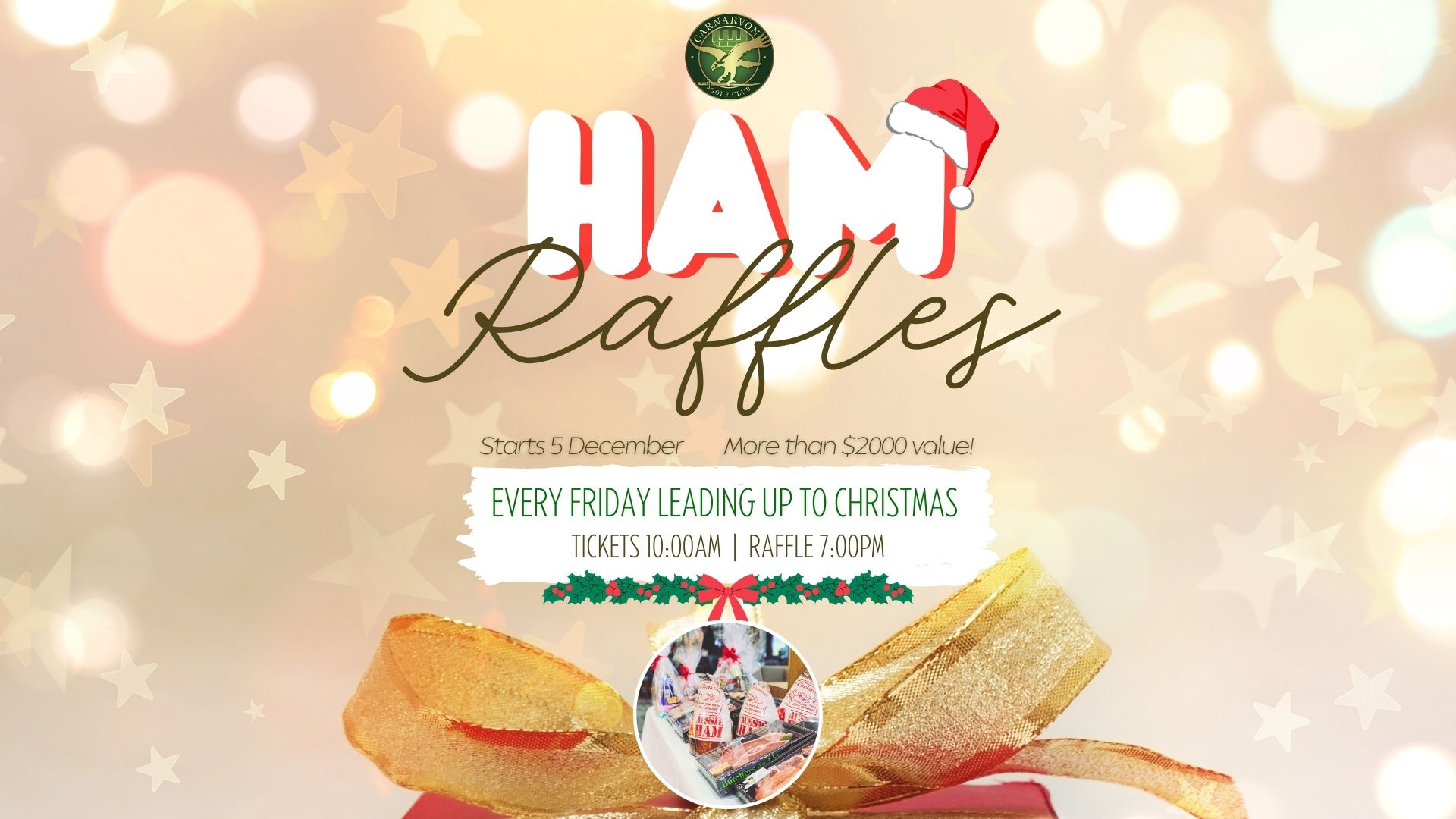 CGC Christmas Ham Raffles 2025 *Friday